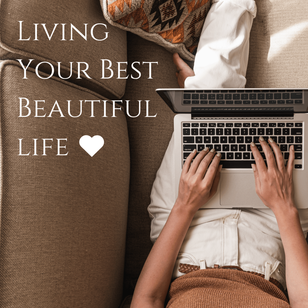 Living Your Best Beautiful Life signature programme to help midlife women reclaim calm and build consistent gentle habits through small, doable steps. Align daily routines with the life you love